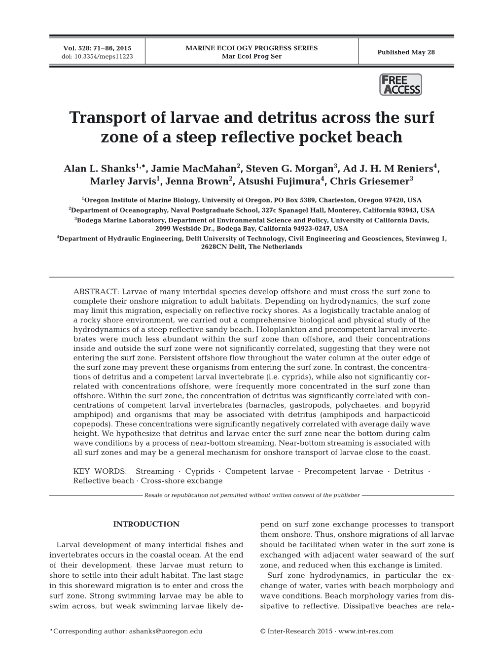 Transport of Larvae and Detritus Across the Surf Zone of a Steep Reflective Pocket Beach