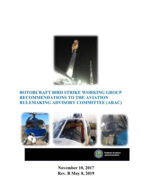 ARAC Rotorcraft Bird Strike Working Group Recommendations To