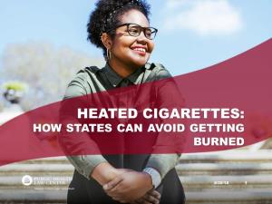 Heated Cigarettes: How States Can Avoid Getting Burned