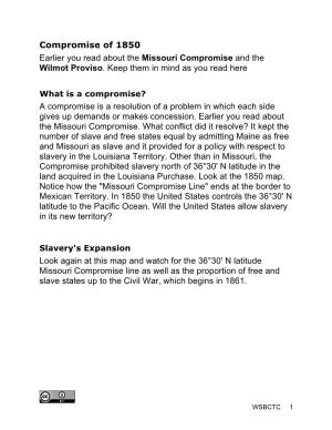 Compromise of 1850 Earlier You Read About the Missouri Compromise and the Wilmot Proviso