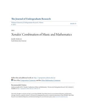 Xenakis' Combination of Music and Mathematics Janelle Anderson South Dakota State University