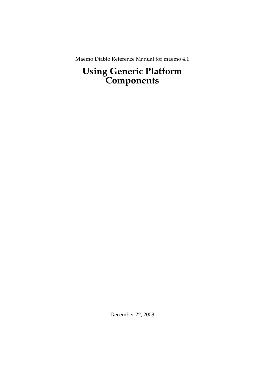Using Generic Platform Components