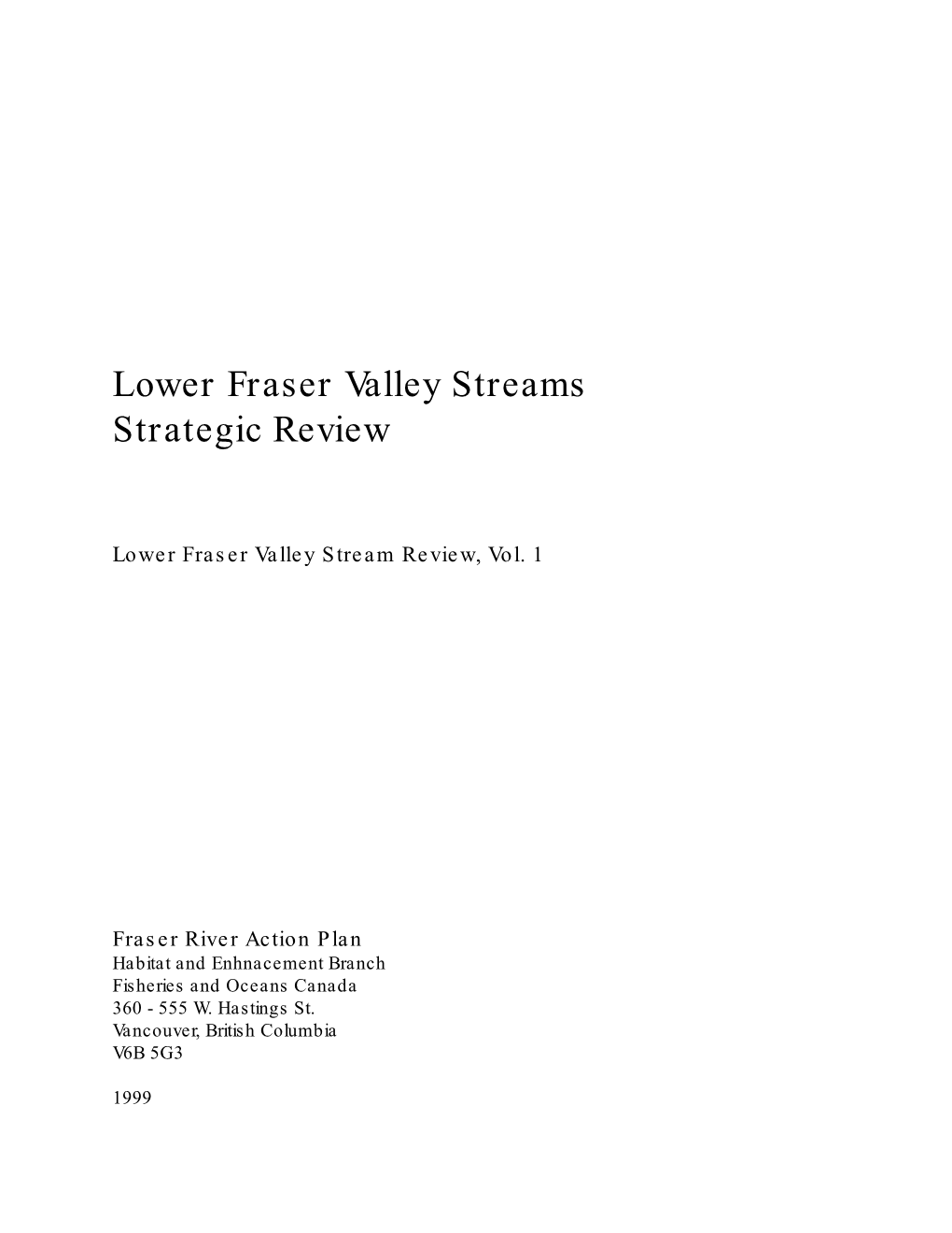 Lower Fraser Valley Streams Strategic Review