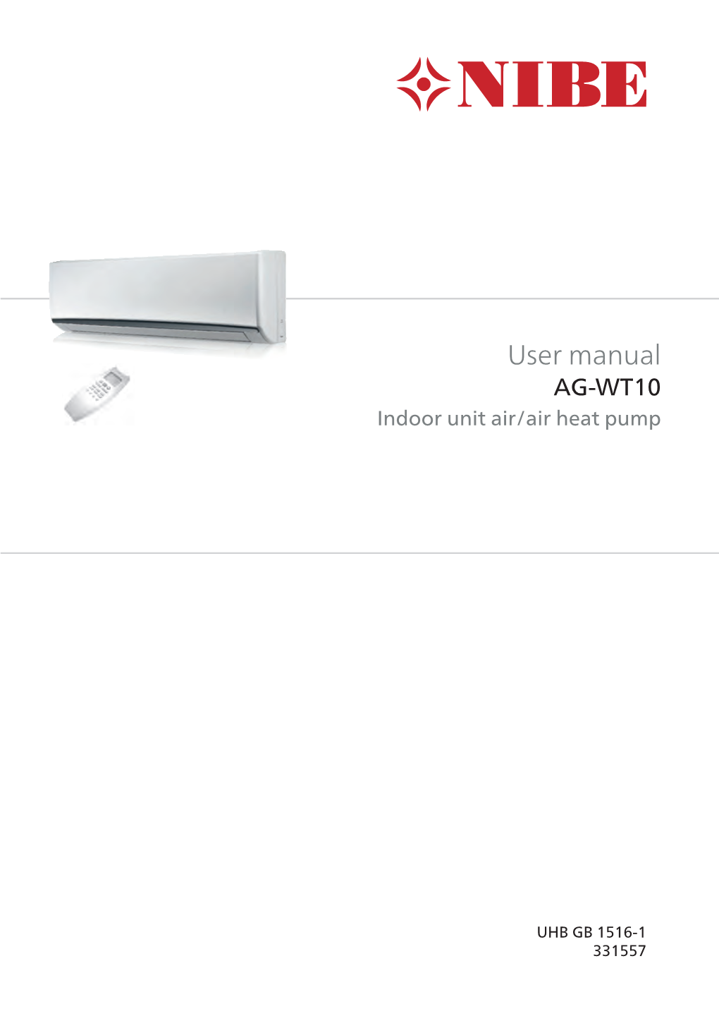 User Manual AG-WT10 Indoor Unit Air/Air Heat Pump