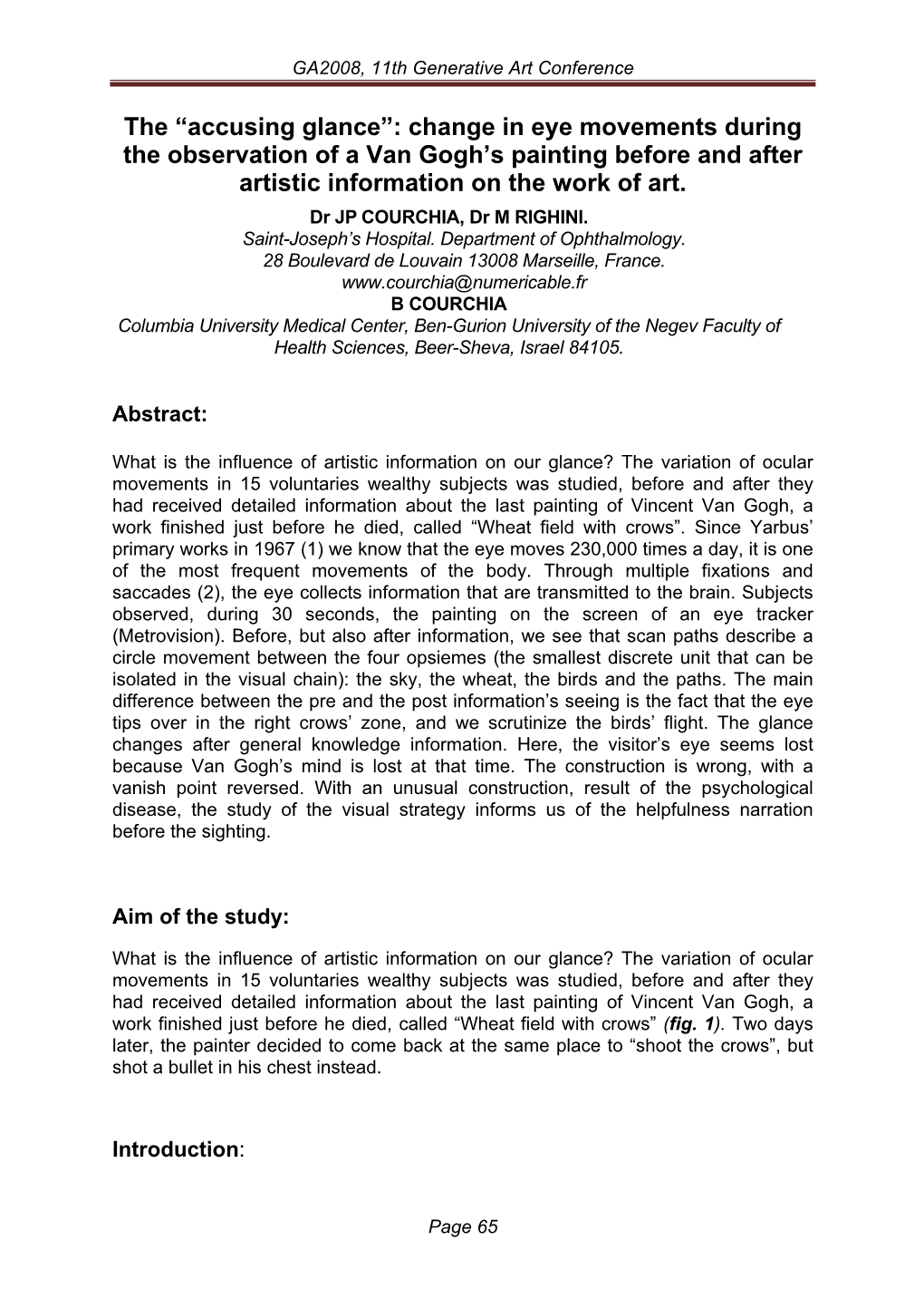 The “Accusing Glance”: Change in Eye Movements During the Observation of a Van Gogh’S Painting Before and After Artistic Information on the Work of Art