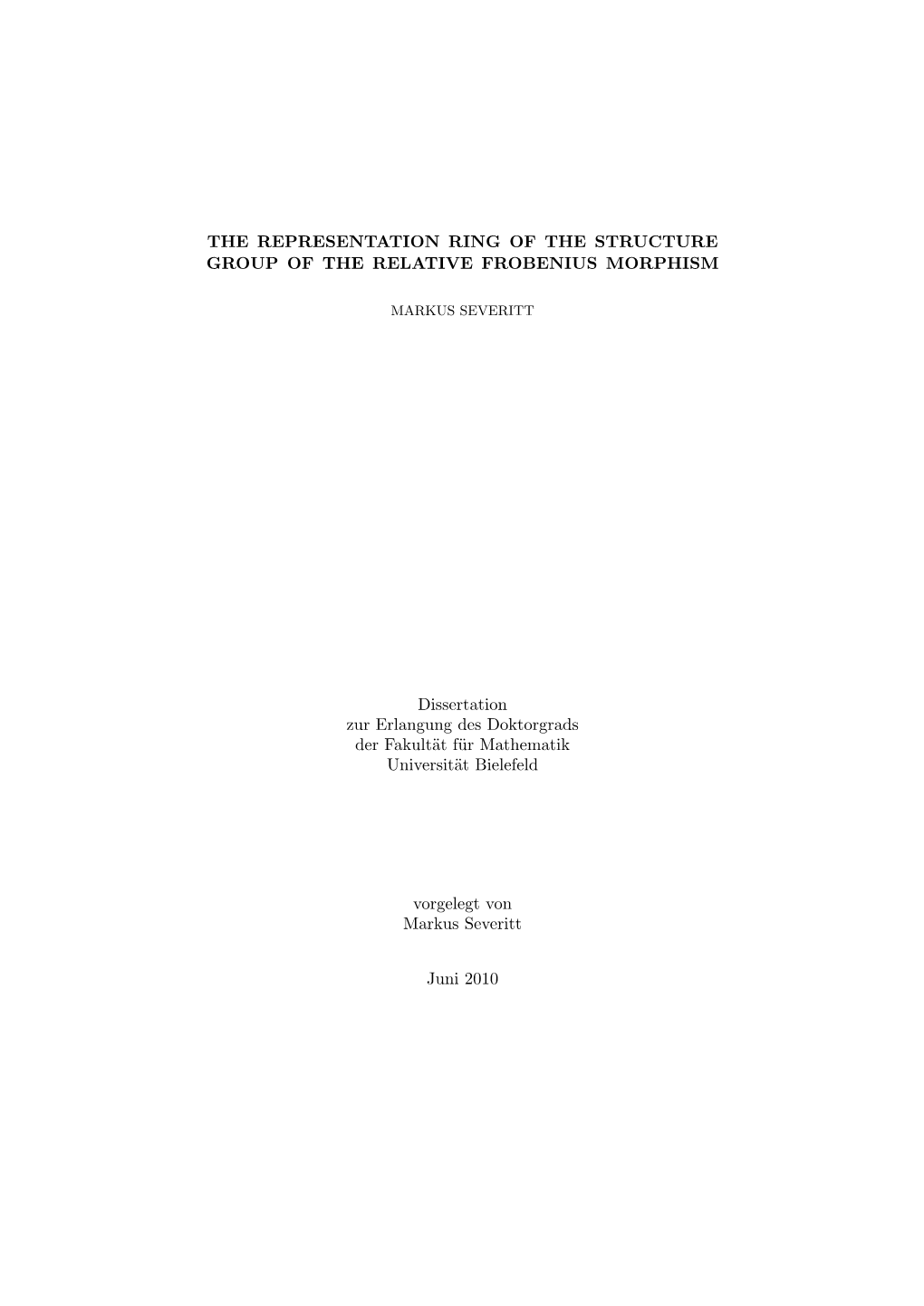 The Representation Ring of the Structure Group of the Relative Frobenius Morphism