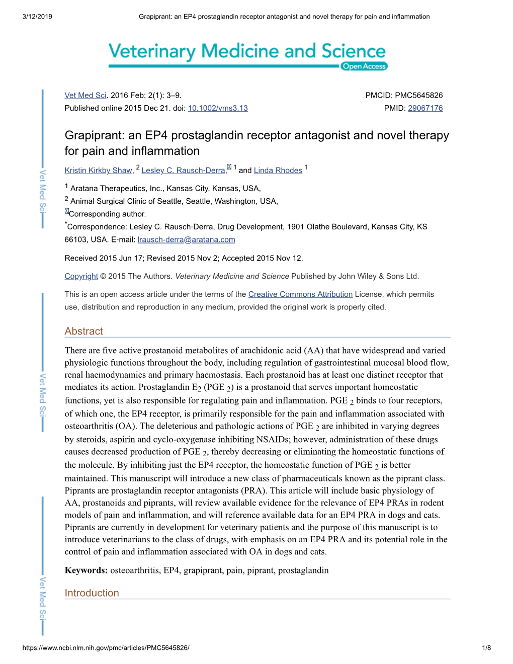 Grapiprant: an EP4 Prostaglandin Receptor Antagonist and Novel Therapy for Pain and Inflammation