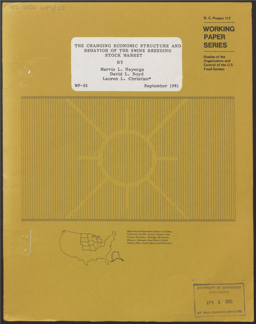 THE CHANGING ECONOMIC STRUCTURE and BEHAVIOR of the SWINE BREEDING STOCK MARKET by Marvin L