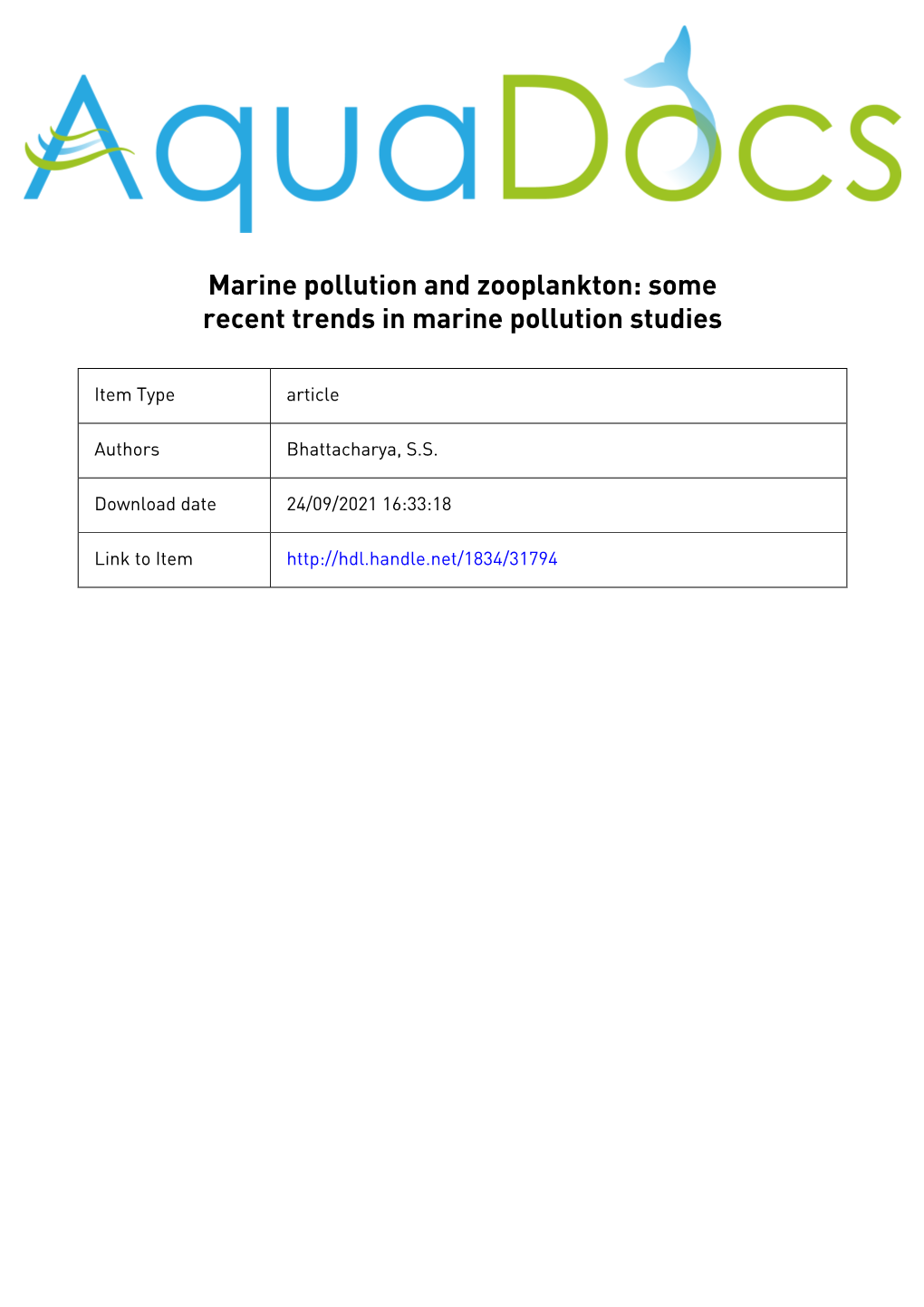 Marine Pollution and Zooplankton: Some Recent Trends in Marine Pollution Studies