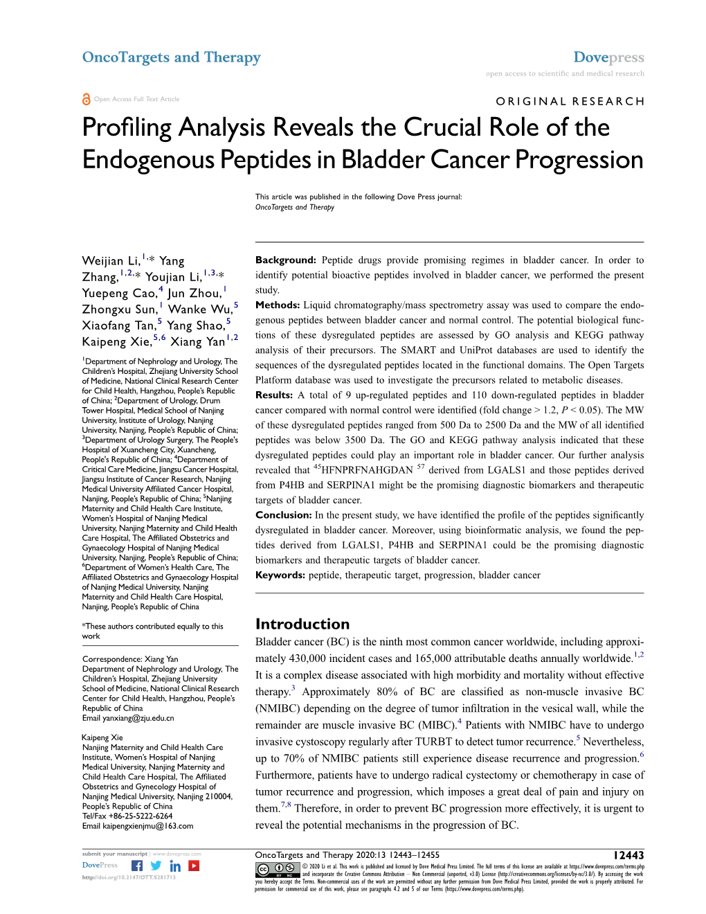 Profiling Analysis Reveals the Crucial Role of the Endogenous Peptides