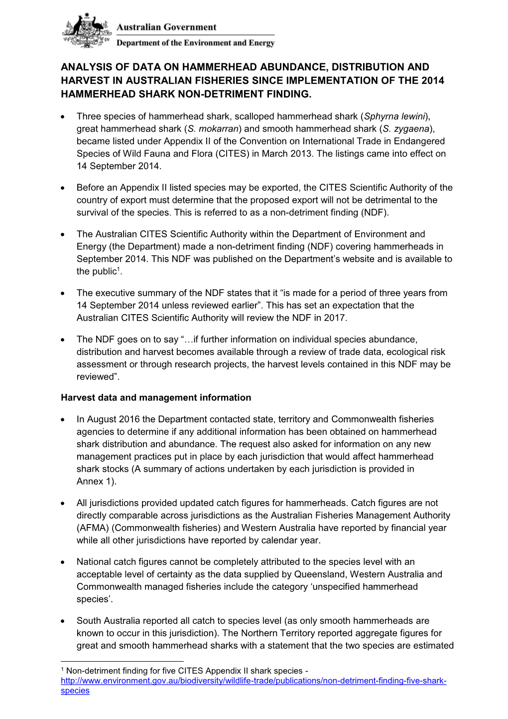 Analysis of Data on Hammerhead Abundance, Distribution and Harvest in Australian Fisheries Since Implementation of the 2014 Hammerhead Shark Non-Detriment Finding