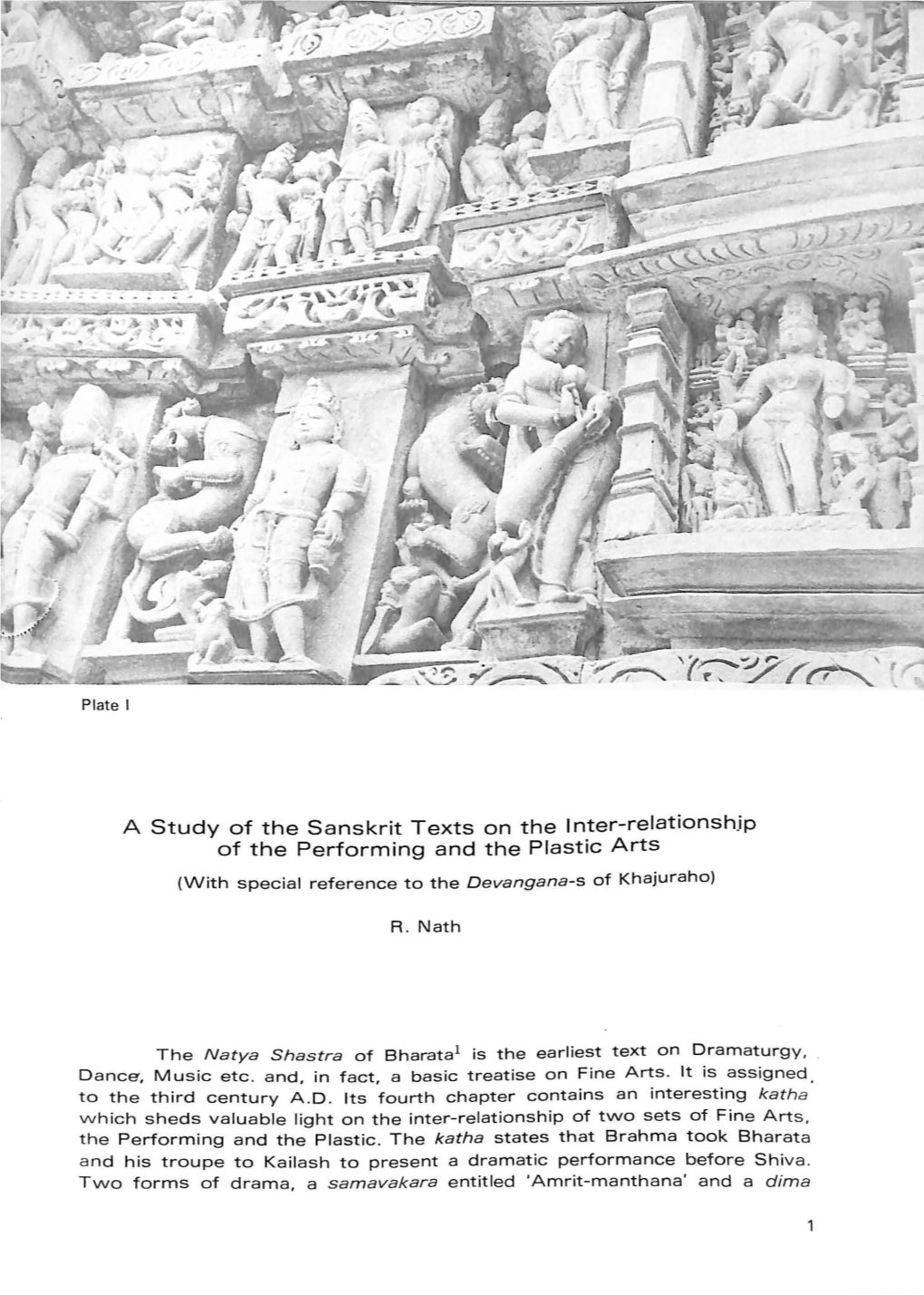 A Study of the Sanskrit Texts on the Lnter-Relationsh Ip of the Performing and the Plastic Arts