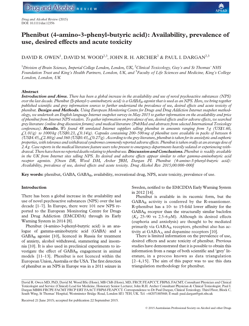 Phenibut (4-Amino-3-Phenyl-Butyric Acid): Availability, Prevalence of Use, Desired Effects and Acute Toxicity