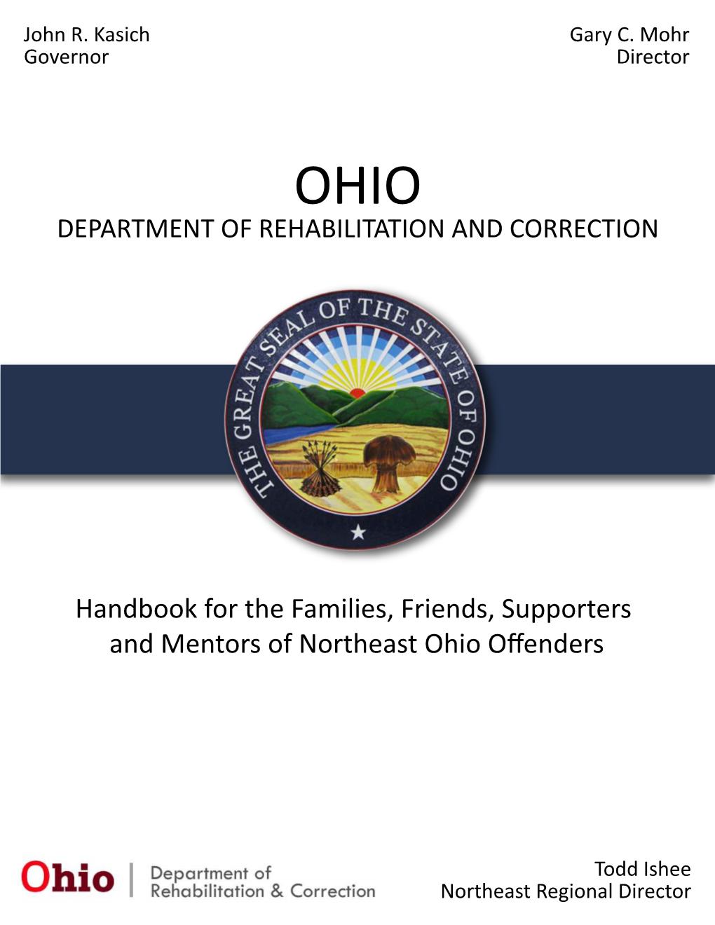 Handbook for the Families, Friends, Supporters and Mentors of Northeast Ohio Oﬀenders
