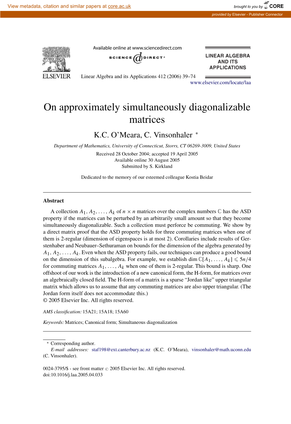 On Approximately Simultaneously Diagonalizable Matrices K.C