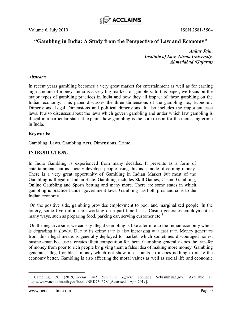 “Gambling in India: a Study from the Perspective of Law and Economy” Ankur Jain, Institute of Law, Nirma University, Ahmedabad (Gujarat)