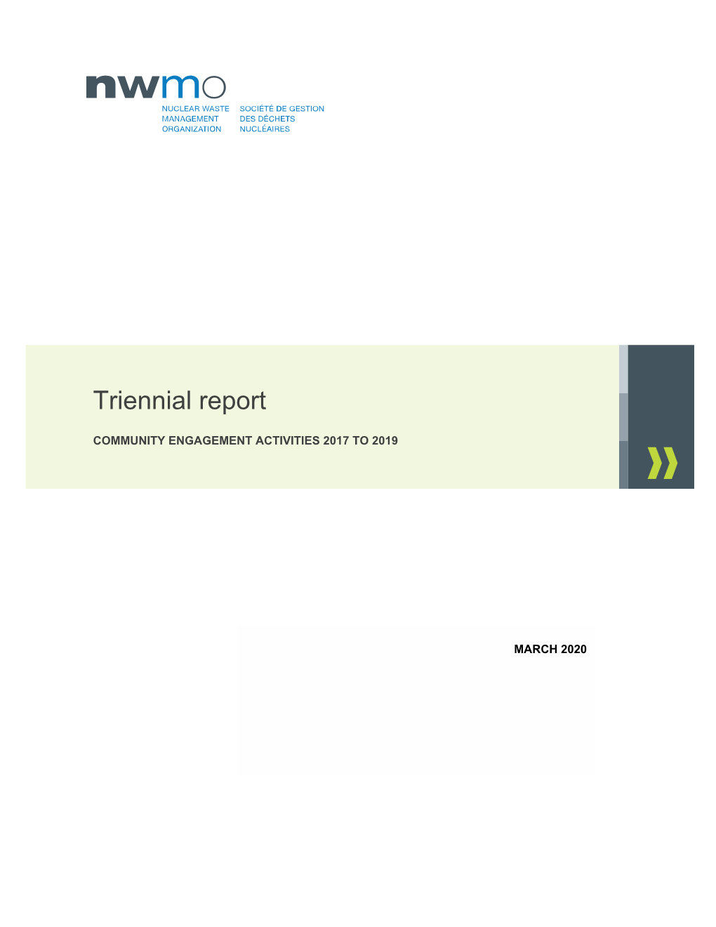 Triennial Report – Community Engagement Activities 2017 to 2019 3 Council of Elders and Youth