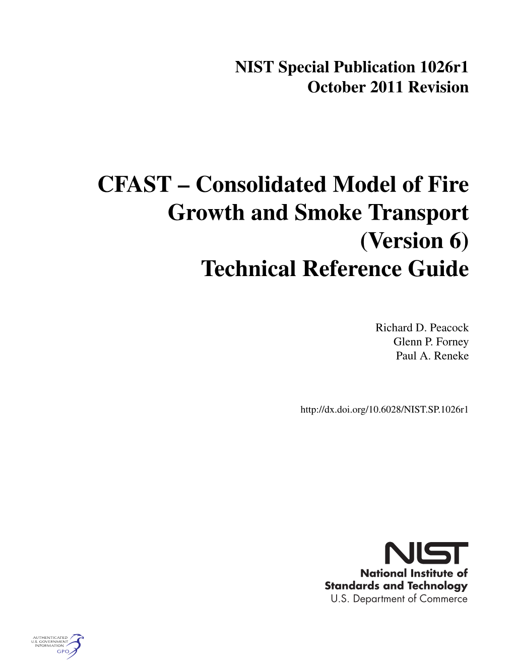 CFAST ? Consolidated Model of Fire Growth and Smoke Transport