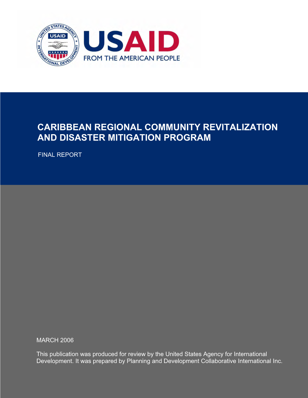 Caribbean Regional Community Revitalization and Disaster Mitigation Program