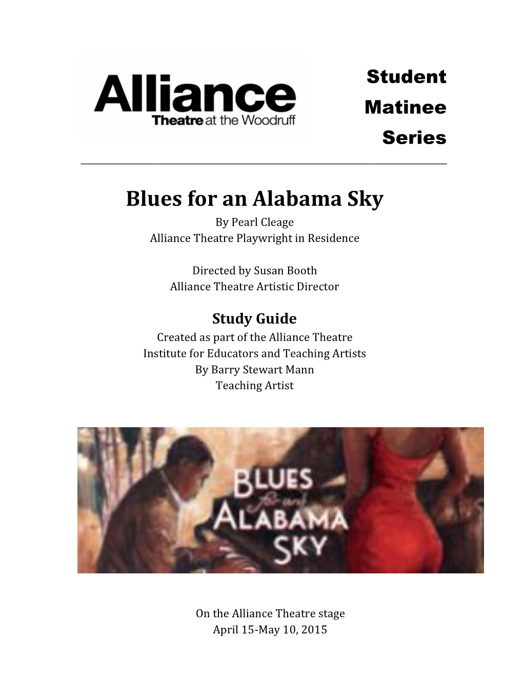 Blues for an Alabama Sky by Pearl Cleage Alliance Theatre Playwright in Residence