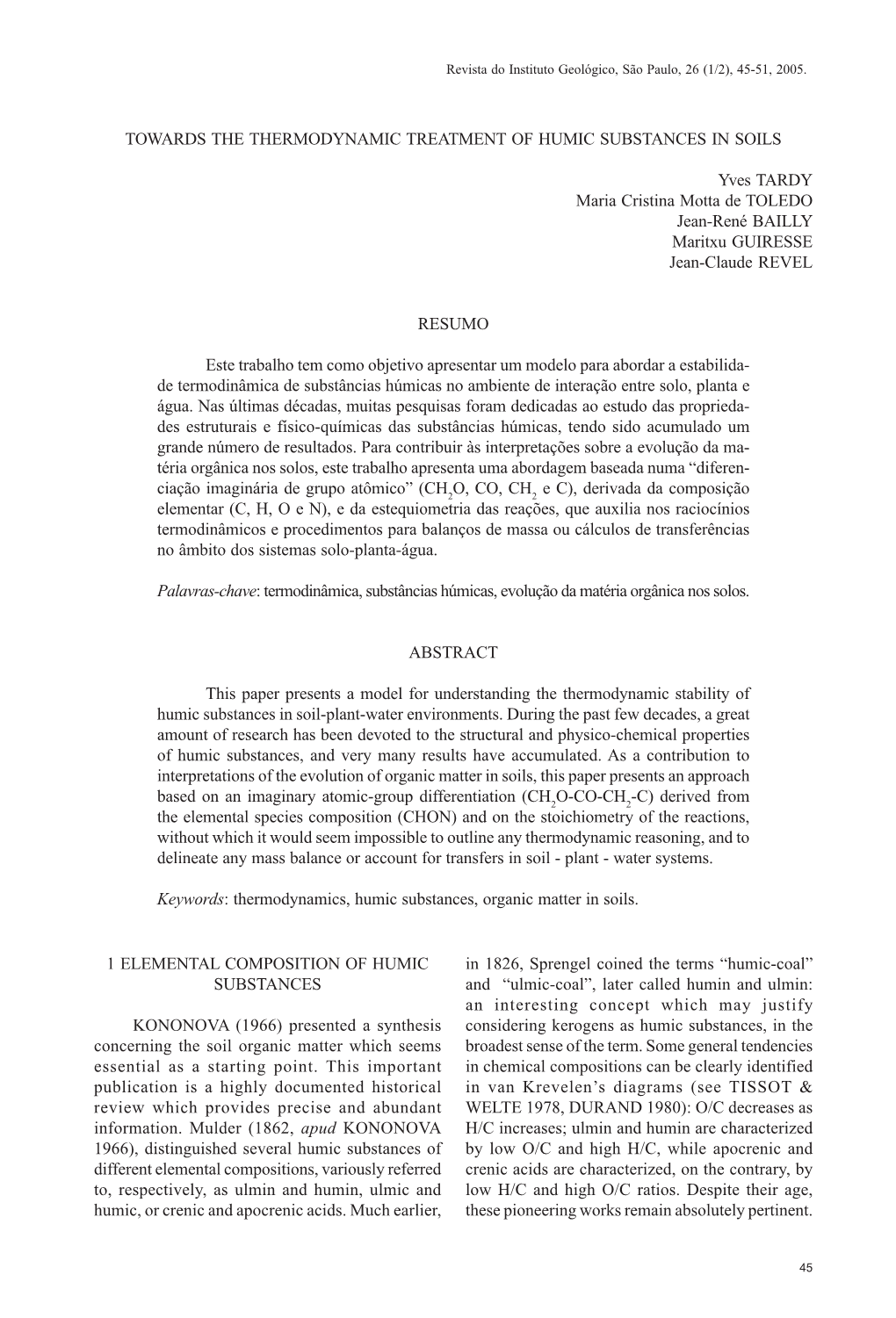 Towards the Thermodynamic Treatment of Humic Substances in Soils