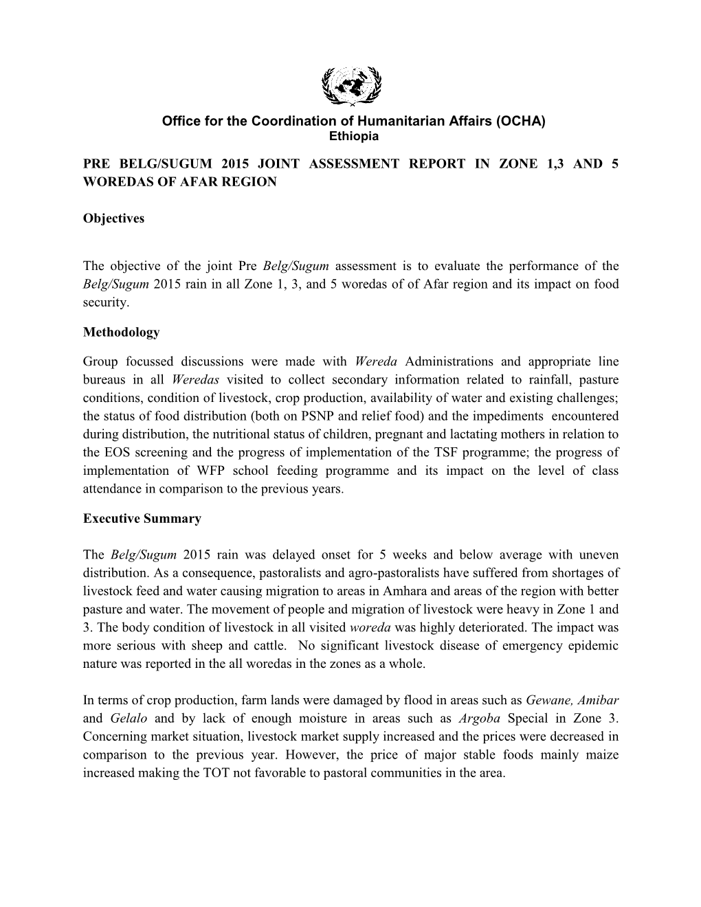 Pre Belg/Sugum 2015 Joint Assessment Report in Zone 1,3 and 5 Woredas of Afar Region