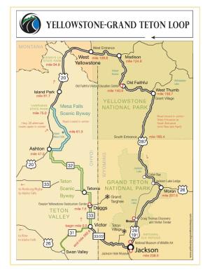 YELLOWSTONE-GRAND TETON LOOP E Mile 94.8 P K 3 R a .7 Yellowstone NRY VALLE VALLEY TE PAR