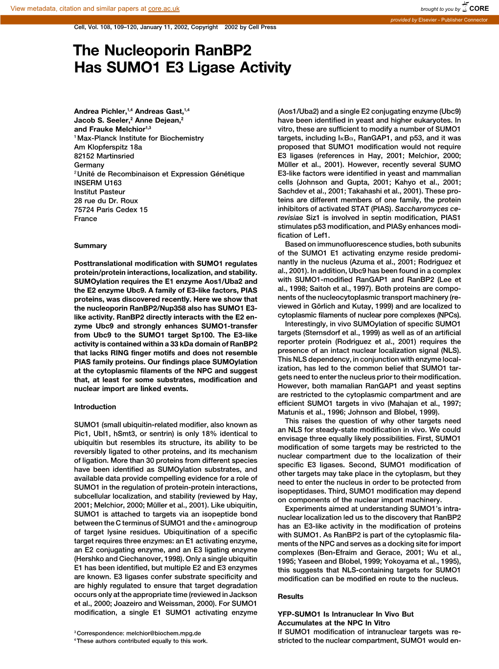 The Nucleoporin Ranbp2 Has SUMO1 E3 Ligase Activity