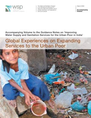 Global Experiences on Expanding Services to the Urban Poor