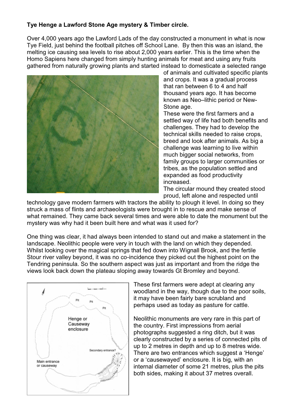 Tye Henge a Lawford Stone Age Mystery & Timber Circle