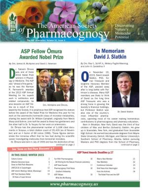 ASP NEWSLETTER VOLUME 51, ISSUE 4 PAGE 2 Ōmura: 2015 Nobel Laureate in Medicine Memoriam: David J