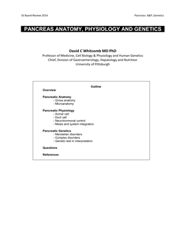 Pancreas Anatomy, Physiology and Genetics