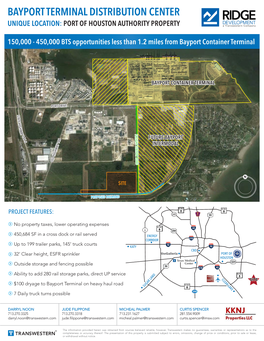 Bayport Terminal Distribution Center Unique Location: Port of Houston Authority Property