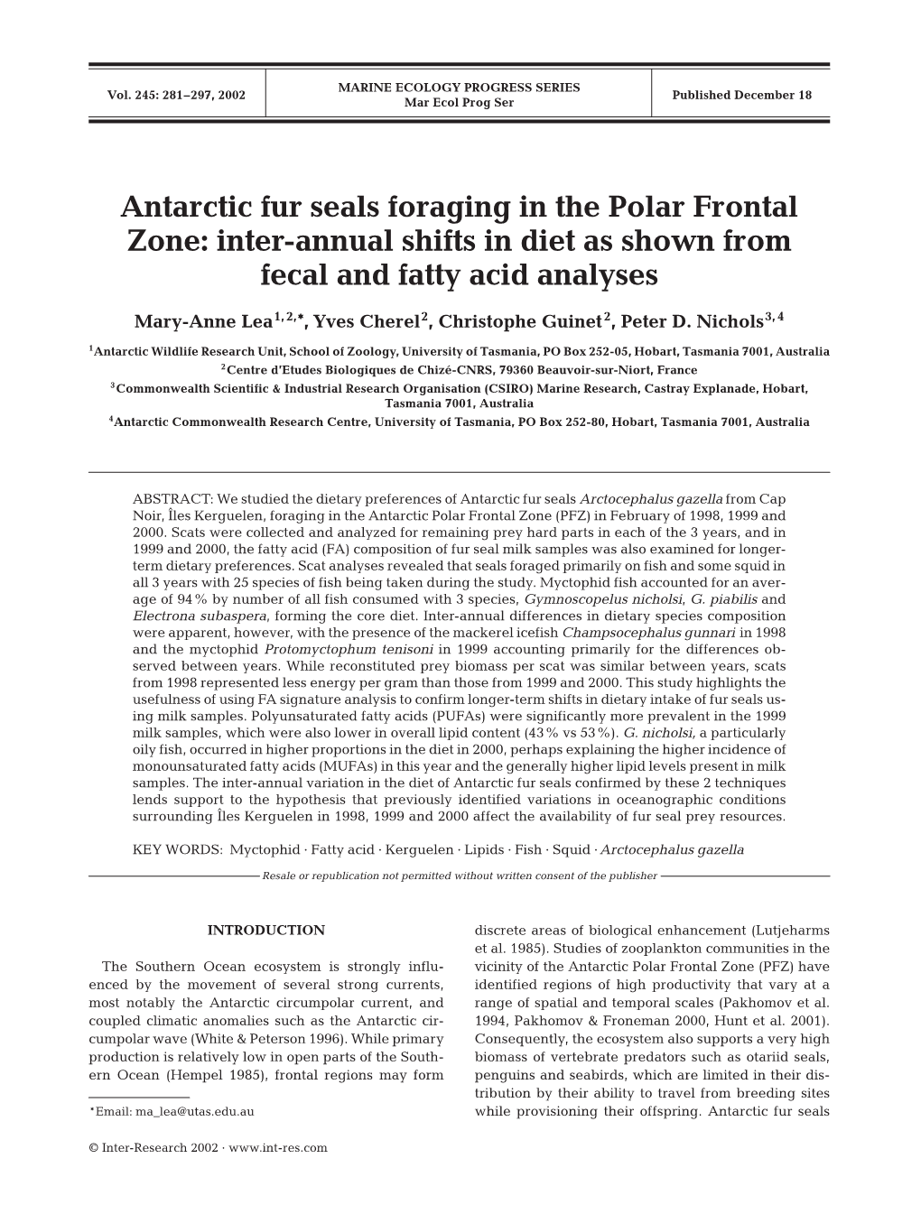 Antarctic Fur Seals Foraging in the Polar Frontal Zone: Inter-Annual Shifts in Diet As Shown from Fecal and Fatty Acid Analyses
