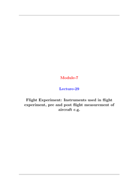 Module-7 Lecture-29 Flight Experiment