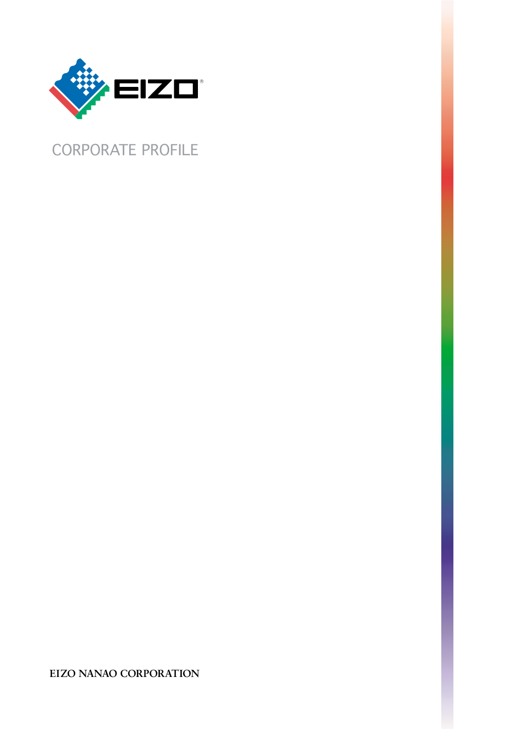 CORPORATE PROFILE Éiéiéiâôé–Àƒì‡.Qxdçãéréså[ 08.4.15 2:22 PM Page 4