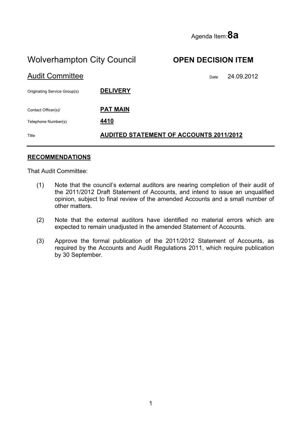 Wolverhampton City Council OPEN DECISION ITEM