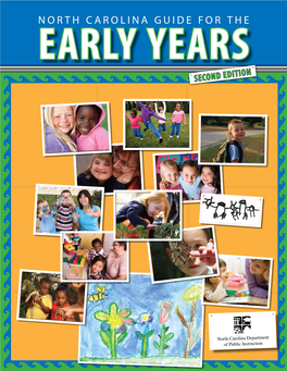 North Carolina Guide for the Early Years: Second Edition