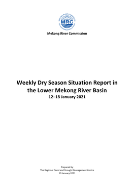 Weekly Dry Season Situation Report in the Lower Mekong River Basin 12–18 January 2021