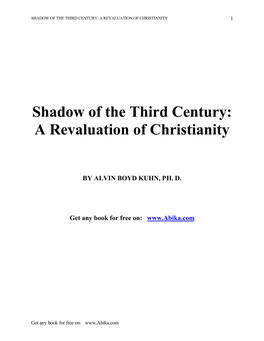 Shadow of the Third Century: a Revaluation of Christianity 1