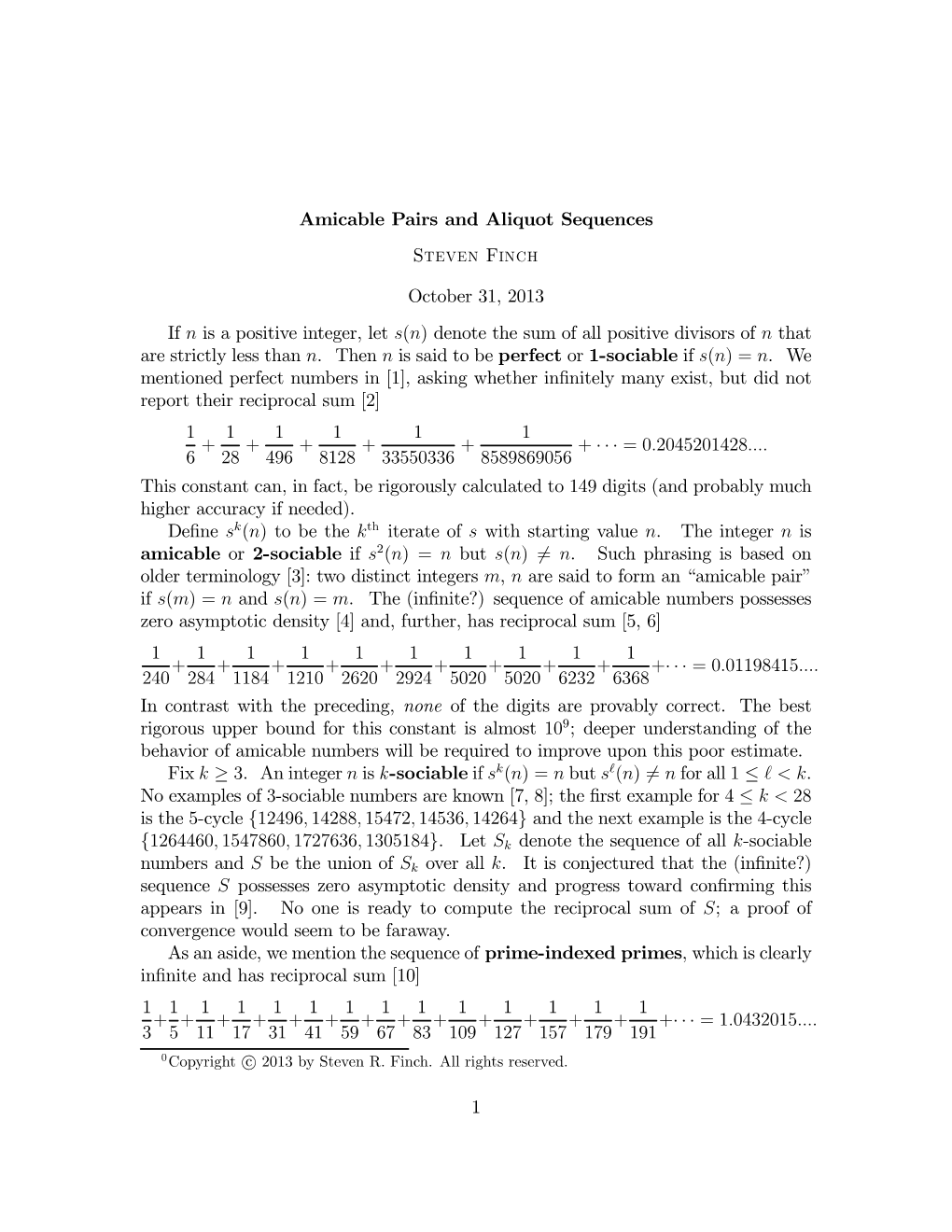 Amicable Pairs and Aliquot Sequences Steven Finch