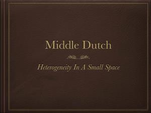 09 Middle Dutch.Key
