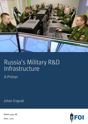 Russia's Military R&D Infrastructure