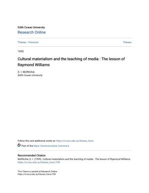 Cultural Materialism and the Teaching of Media : the Lesson of Raymond Williams