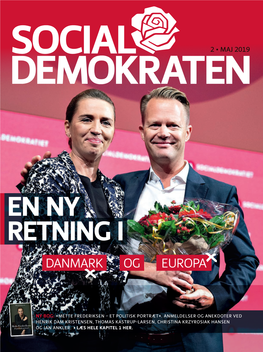 En Ny Retning I Danmark Og Europa