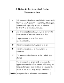 A Guide to Ecclesiastical Latin Pronunciation