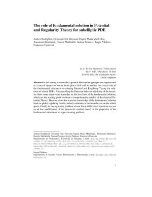 The Role of Fundamental Solution in Potential and Regularity Theory for Subelliptic PDE