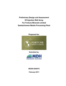 Preliminary Design and Assessment of Injection Well Array for Fortune Minerals Limited Saskatchewan Metals Processing Plant