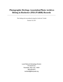 Photographic Heritage Association/Photo Archives Belong in Rochester (PHA/PABIR) Records