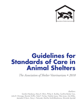 Guidelines for Standards of Care in Animal Shelters the Association of Shelter Veterinarians • 2010